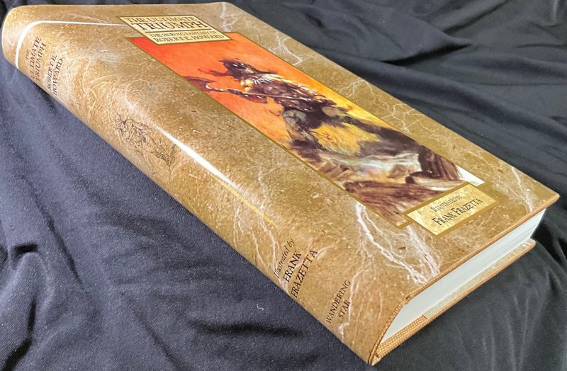 ULTIMATE TRIUMPH - Robert E Howard - Frazetta - Limited edition - #131/1,500
