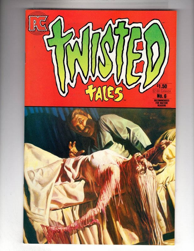Twisted Tales #6 (1984) Classic Horror - Pacific Comics!  / EBI#3