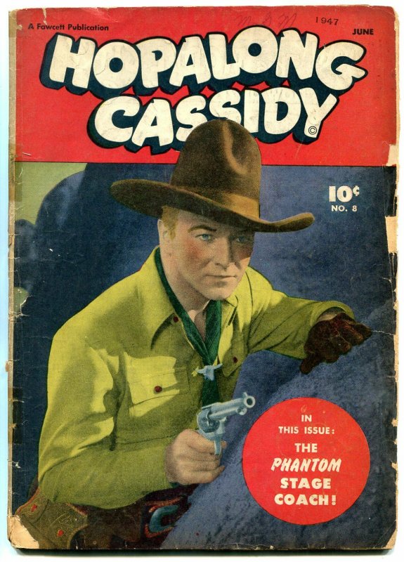 Hopalong Cassidy #8 1947- Golden Age Western Comic William Boyd