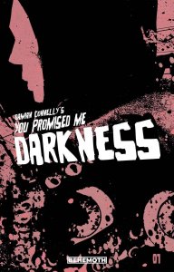 You Promised Me Darkness #1 Cover C Cordelia Behemoth Comics 2021 EB253