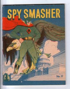 Mighty Midget Spy Smasher #11 (Jan-43) NM- High-Grade Spy Smasher