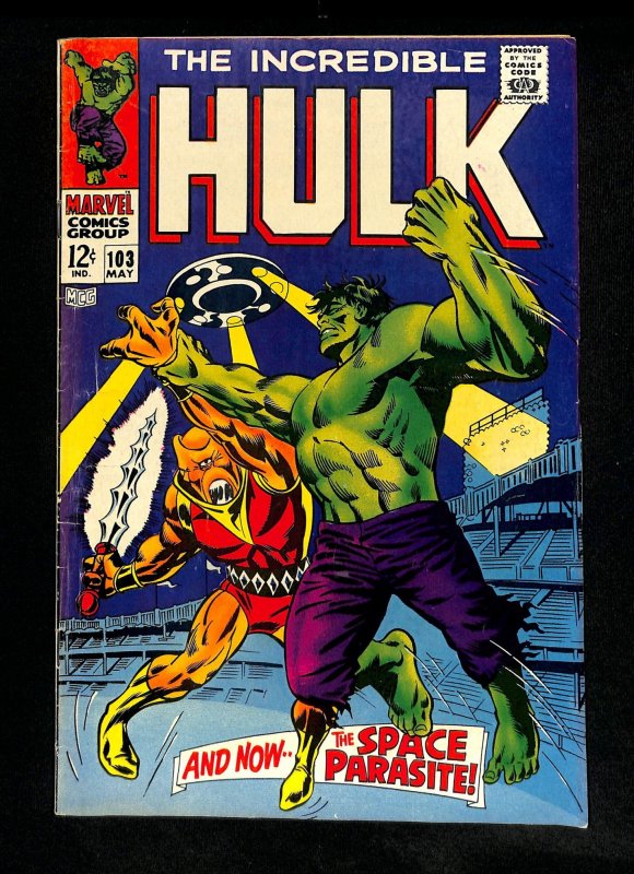 Incredible Hulk (1962) #103 1st Appearance Space Parasite!