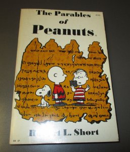1968 The Parables of PEANUTS Robert L Short 1st SC FVF Harper & Row