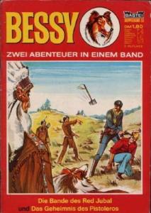 Die Bande des Red Jubal ; Das Geheimnis des Pistoleros