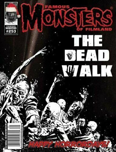 Famous Monsters of Filmland 253 TWO COVERS SET:WALKING DEAD B&W & COVER C.