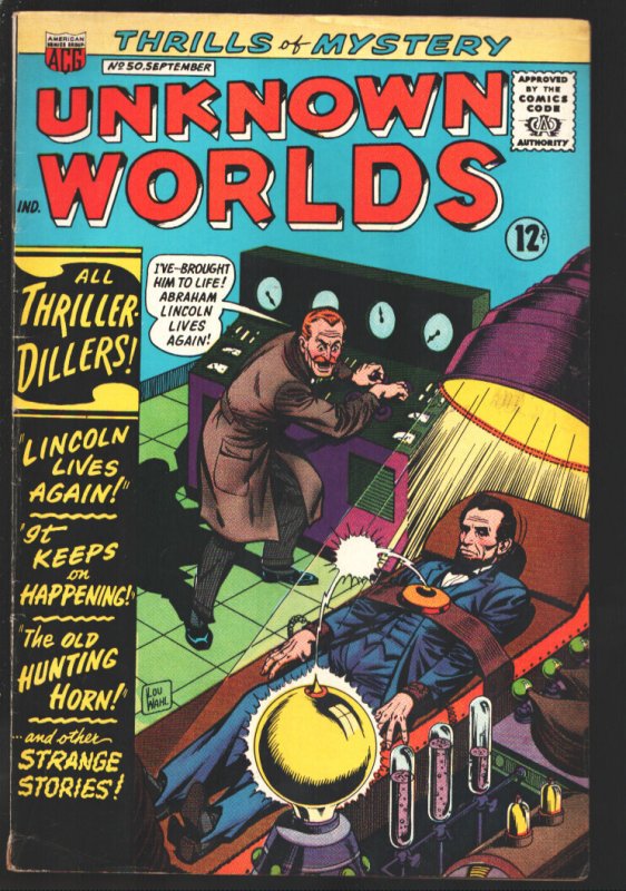 Unknown Worlds #50 1966-ACG--Abe Lincoln Lives Again-Kent Schaffenberger cove...