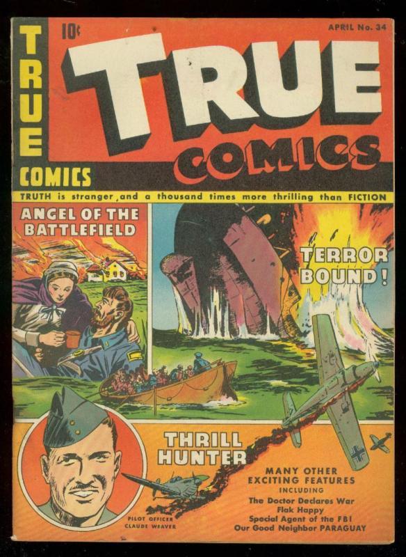 TRUE COMICS #34 1944-ANGEL OF THE BATTLEFIELD-WW II-FBI FN