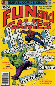 Fun and Games Magazine #2 FN ; Marvel | Spider-Man