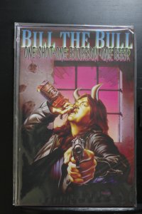 Bill the Bull: One Shot, One Bourbon, One Beer #1 (1994)
