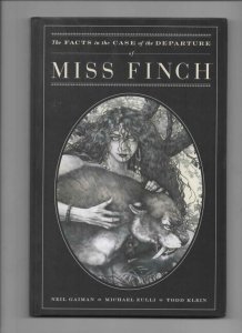 NEIL GAIMAN - MISS FINCH HC, 1st, NM- 2008 Unread Hardcover Zulli Klein