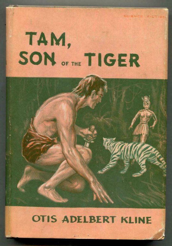 Tam, Son Of The Tiger by Otis Adelbert Kline 1962 Avalong hardback