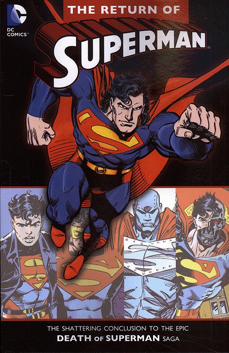 SUPERMAN: RETURN OF SUPERMAN TPB (1993 Series) #1 3RD PRINT Fine