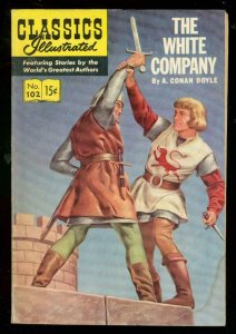 CLASSICS ILLUSTRATED #102 HRN 101-WHITE COMPANY-A DOYLE VG-