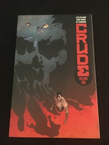 CRUDE Vol. 1 Trade Paperback