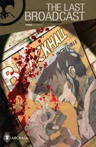 Last Broadcast   #3, VF+ (Stock photo)