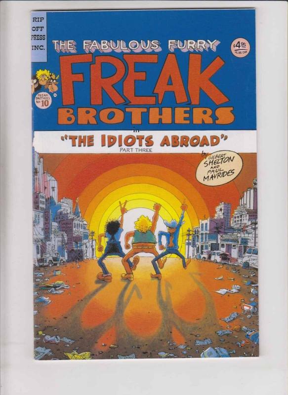 Freak Brothers #10 VF- (6th) rip off press GILBERT SHELTON underground comix