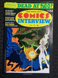 1986 COMICS INTERVIEW #32 FN+ 6.5 Swamp Thing / Steve Bissette