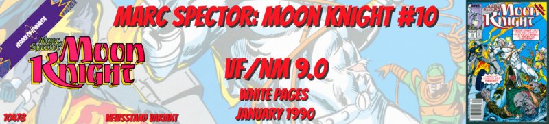 Marc Spector Moon Knight 10 VF/NM 9.0 Marvel 1990