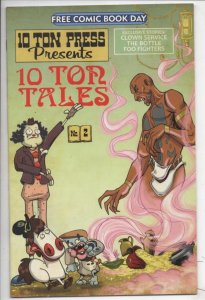 10 TONS TALES #2, FCBD, NM,  Clown Service, Foo Fighters, 2022