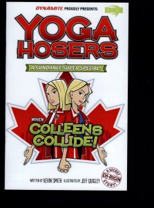 Yoga Hosers: A Sundance Super Special! #1 (2016)