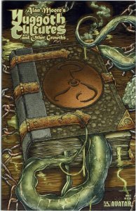 Alan Moore's Yuggoth Cultures and Other Growths #2 Avatar Press NM