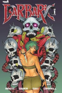 Barbaric #1 1:15 Howell Variant Vault Comics 2021 EB123