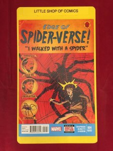 Edge of Spider-Verse #4 2nd Print NM Marvel 2014