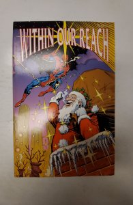 Within Our Reach #1 (1991) NM Star Reach Comic Book J712