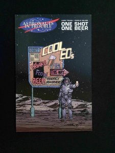 Astronauts In Trouble One Shot One Beer GN #1A-1ST  COMIC HOUSE Comics 2000 NM+