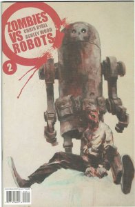 Zombies vs Robots #2 IDW Ashley Wood NM