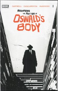 Regarding the Matter of Oswald's Body #1 (2021)