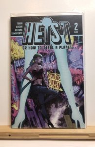 Heist, Or How To Steal A Planet #2 (2019)