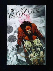 Dark Interlude #1B  Vault Comics 2020 Nm  Daniel And Gooden Variant