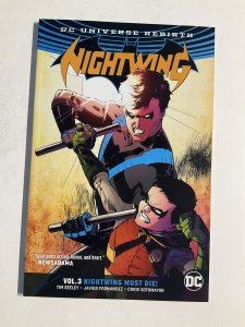NIGHTWING VOLUME 3 NIGHTWING MUST DIE VF VERY FINE 8.0 REBIRTH TPB DC COMICS  