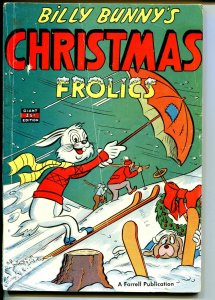 Billy Bunny's Christmas Frolic #1 1952-Farrell-1st issue-surreal art-VG