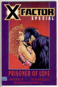 X-FACTOR SPECIAL  PRISONER OF LOVE, Jim Starlin, NM-, more in store