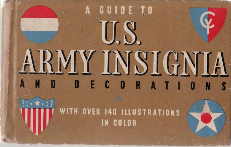 A GUIDE TO U.S. ARMY INSIGNIA & DECORATION-WHITMAN-1941 VG