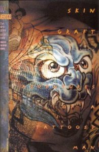 Skin Graft: The Adventures of a Tattooed Man   #3, NM- (Stock photo)