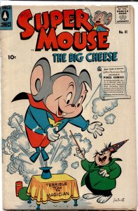 Supermouse, The Big Cheese #41 (1957) Supermouse