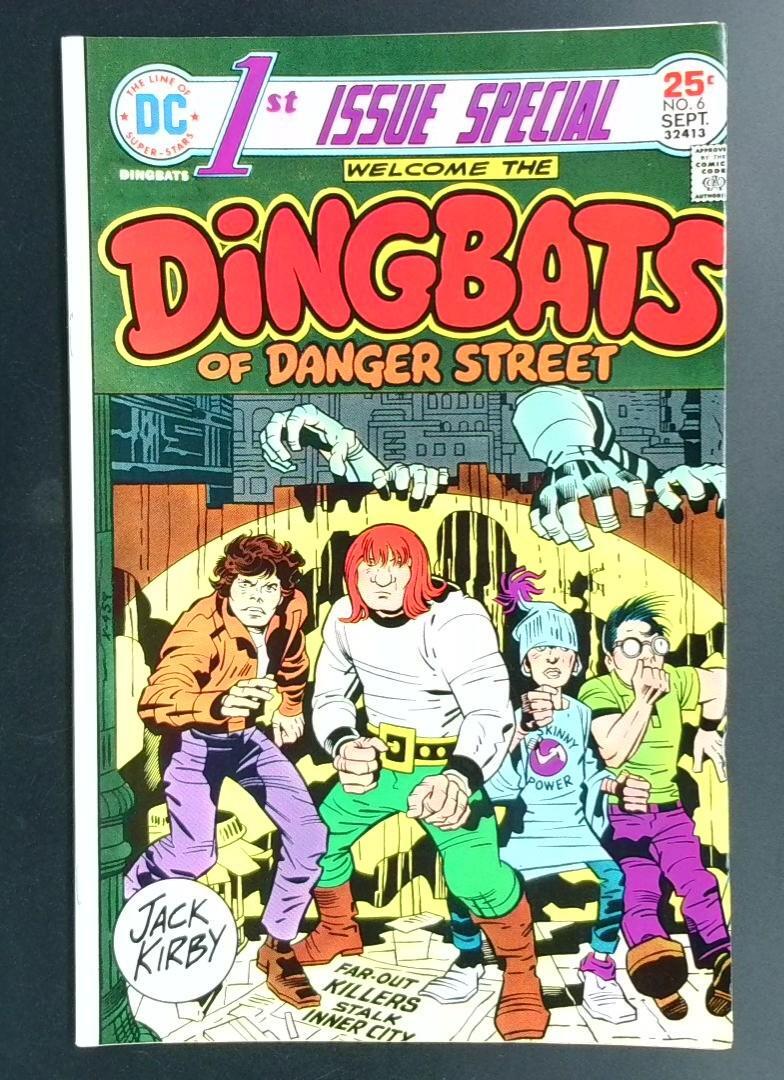 1st Issue Special #6 Dingbats of Danger Street VF DC 1976