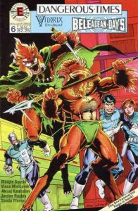 Dangerous Times #6 FN ; Evolution | Vidorix the Druid