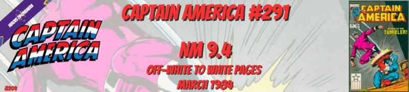 Captain America 291 NM 9.4 1984