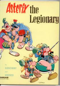 ASTERIX  THE LEGIONARY Goscinny, Uderzo (1978 Printing in Canada) Very Fine 