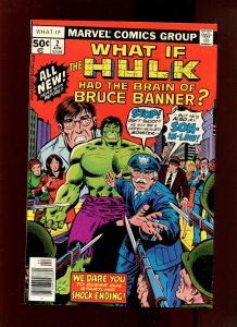 WHAT IF? #2 - NEWSSTAND - SMART HULK  (8.0) 1977