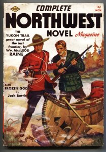 PULP:  COMPLETE NORTHWEST PULP-NOV 1937-RCMP-ROYAL CANADIAN MOUNTED POLICE