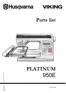 Husqvarna Platinum 950E Sewing Machine Parts Information ...