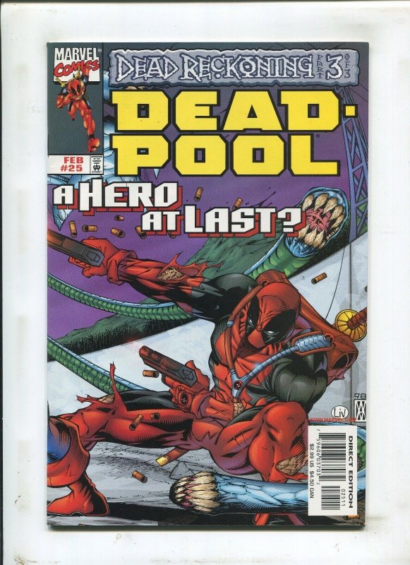 DEADPOOL #25 - DEAD RECKONING PART 3 OF 3! - (9.2) 1999