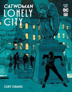 Catwoman Lonely City #3 Cliff Chiang Cover DC Comics Black Label 2022