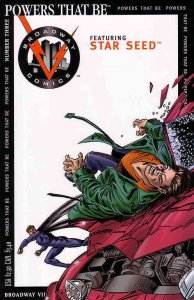 Powers That Be #3 VF/NM ; Broadway | Star Seed