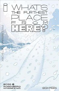 What's the Furthest Place From Here? #18A VF/NM ; Image | Matthew Rosenberg